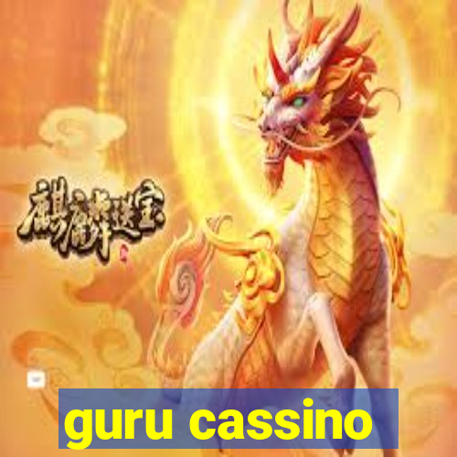 guru cassino